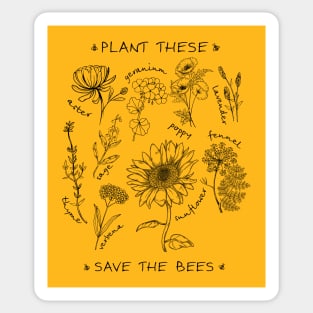 Plant These Save The Bees Sticker